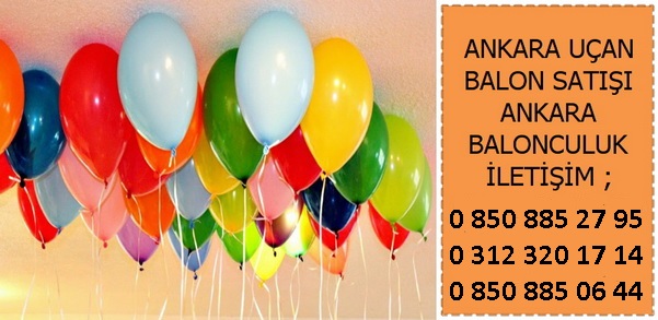 Ankara Küçükesat uçan balon satışı fiyatı